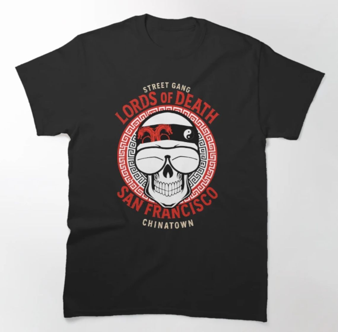 Lords of Death: Street Gang San Francisco Chinatown - Men&#39;s T-Shirt