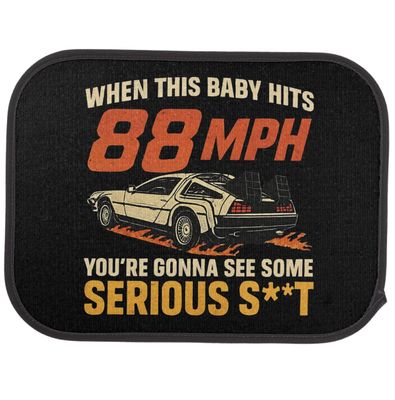When This Baby Hits 88mph - Car Floor Mats [Rear - Pair]