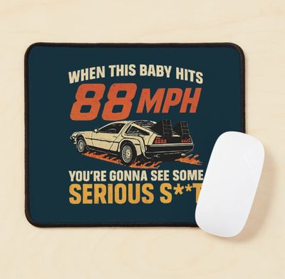When This Baby Hits 88mph - Large Mouse Mat
