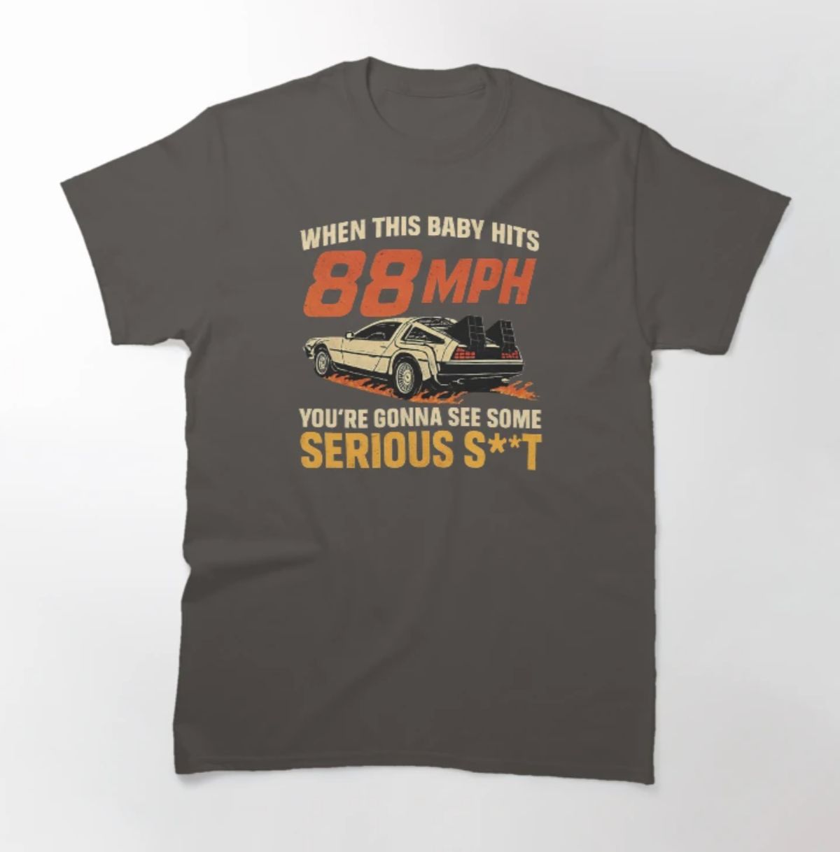 When This Baby Hits 88mph - Mens T-shirt
