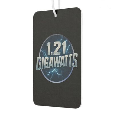 1.21 GIGAWATTS - Hanging Car Air Freshener