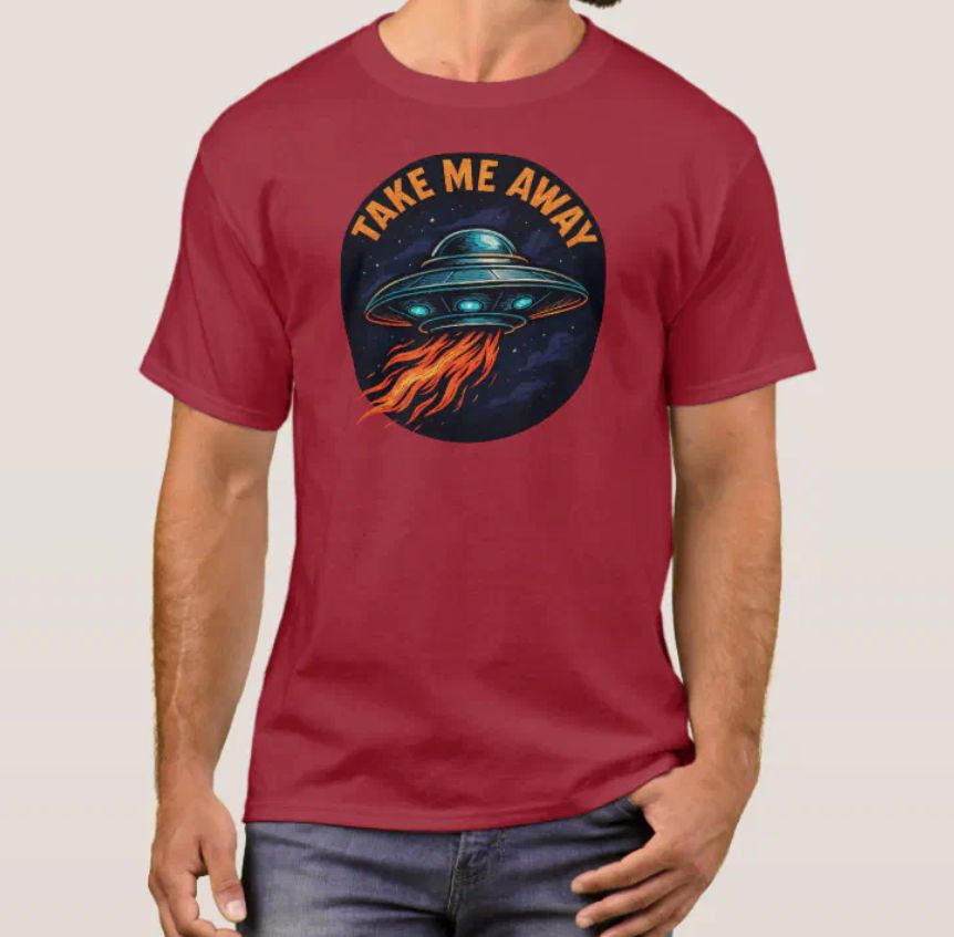 Take Me Away UFO - Mens/Womens T-Shirt