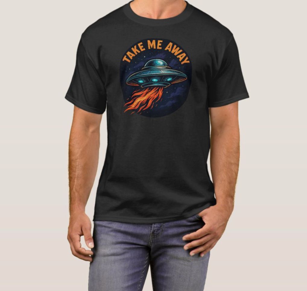 Take Me Away UFO - Mens/Womens T-Shirt