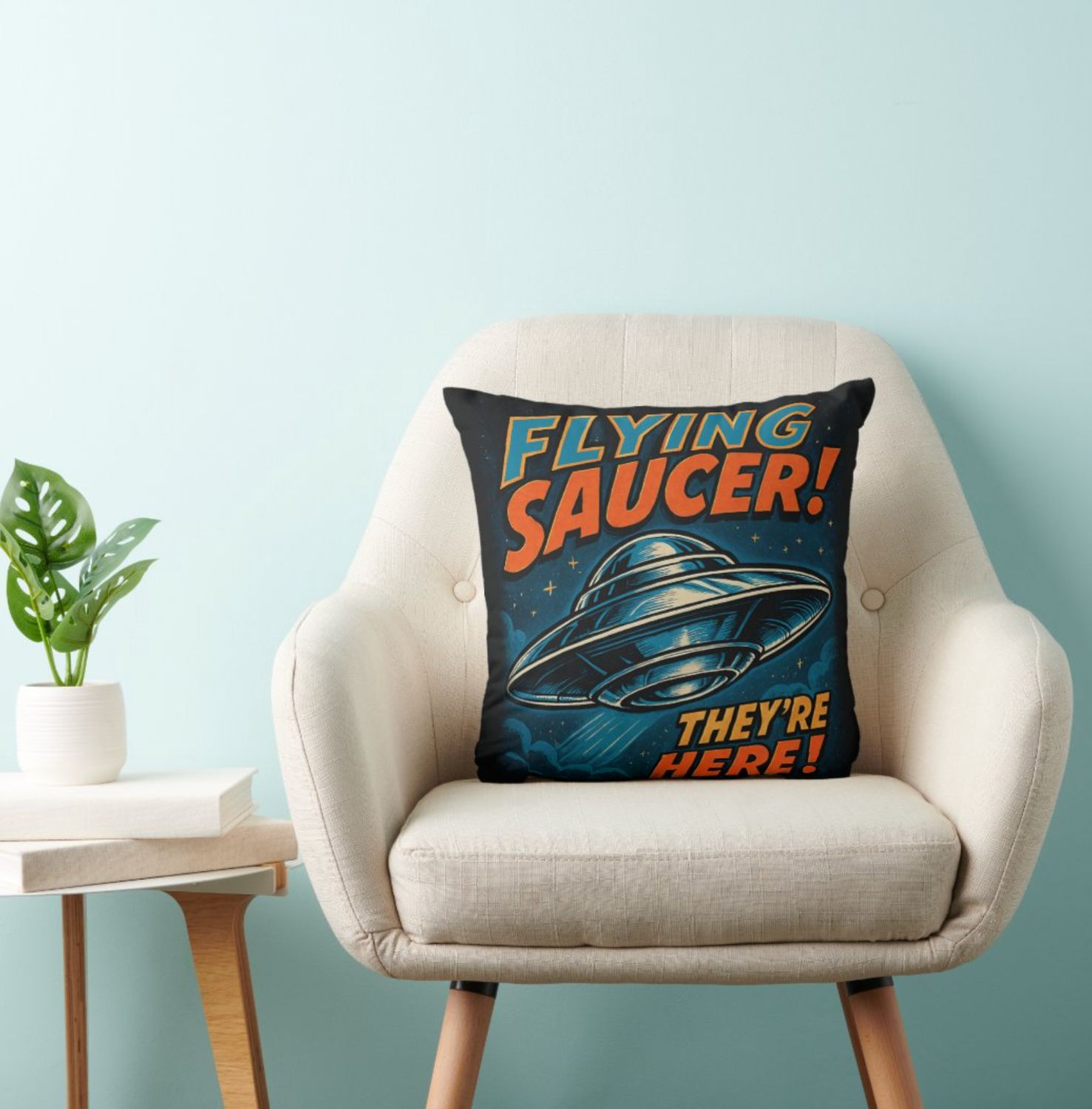 Flying Saucer UFO They&#39;re Here Alien - Pillow [Includes Insert]