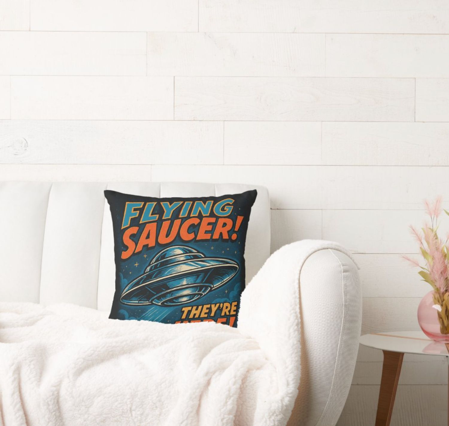 Flying Saucer UFO They&#39;re Here Alien - Pillow [Includes Insert]