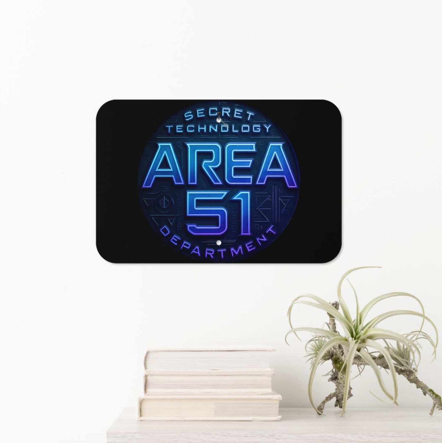 Area 51 Secret Technology Department - Metal Door/Wall Sign