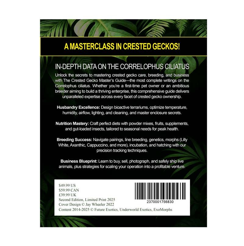 EXOMORPHS: Crested Gecko Master&#39;s Guide Book