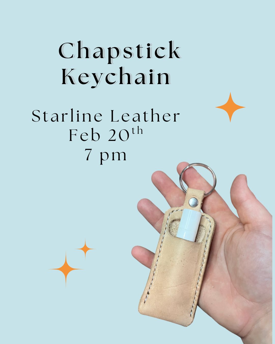 Chapstick Keychain Workshop