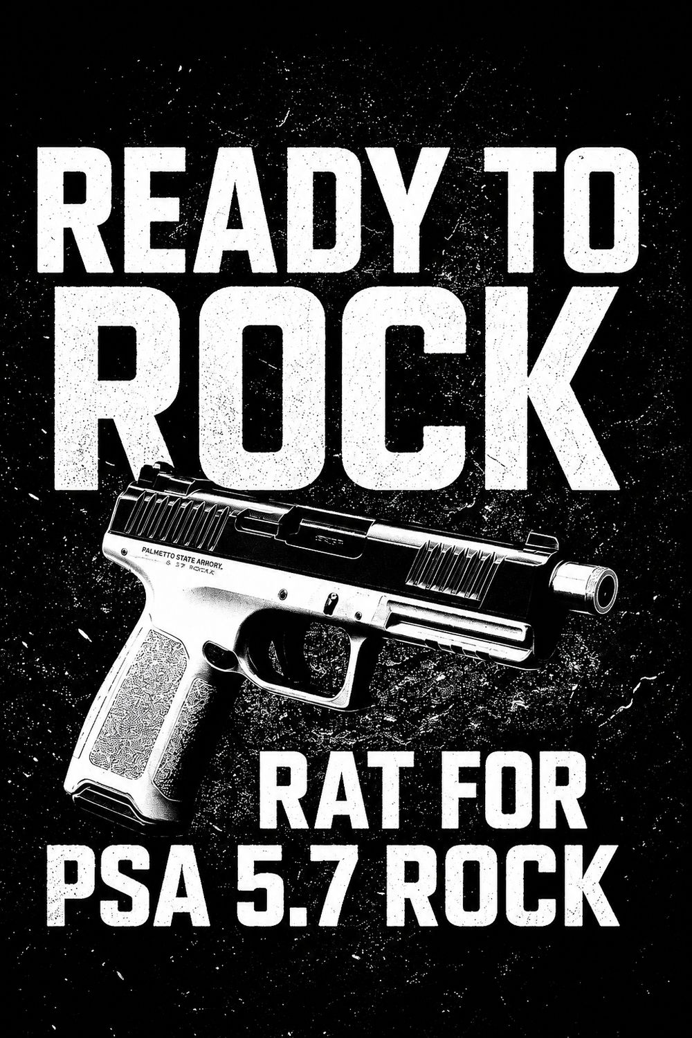 Ready To Rock RAT For PSA Rock 5.7