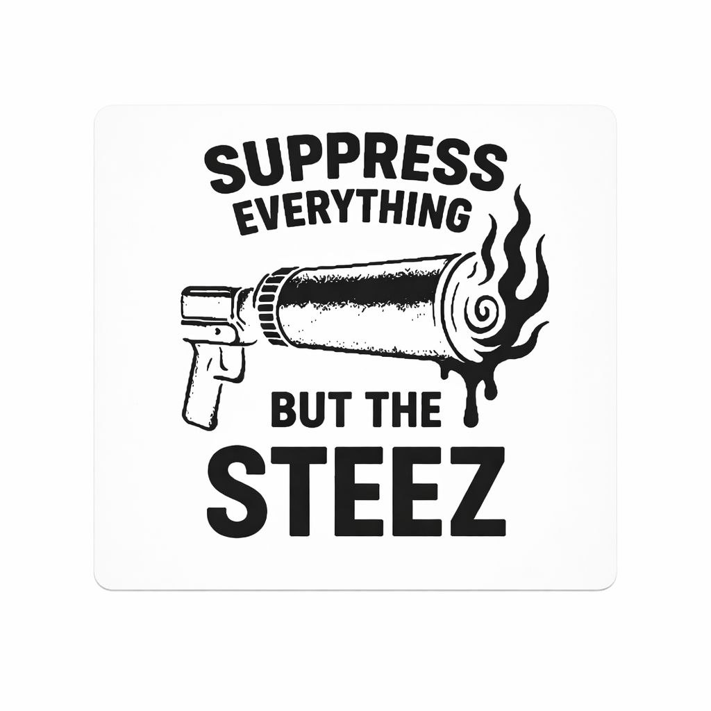Everything But The Steez Sticker