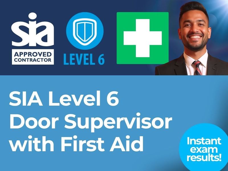Saturday 28/3/26 - Level 6 Door Supervisors with First Aid - GLASGOW