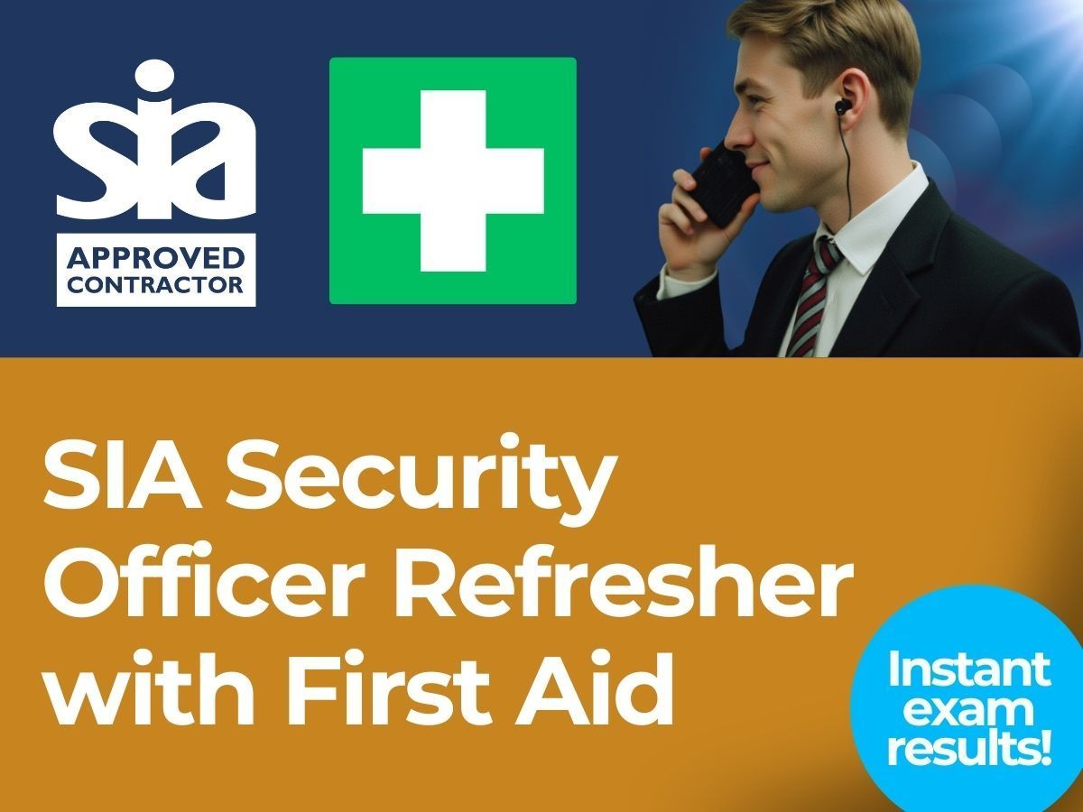 Monday, 20/4/26 - Security Officer Refresher with Emergency First Aid - GLASGOW Monday, 20/4/26 - Security Officer Refresher with Emergency First Aid - GLASGOW
