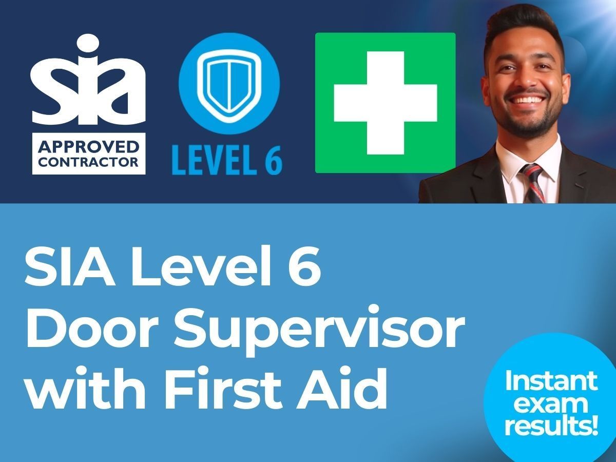 Saturday 18/4/26 - Level 6 Door Supervisors with First Aid - GLASGOW