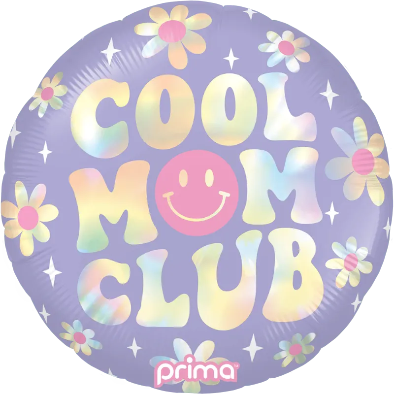 18" Cool Mom Club Holographic