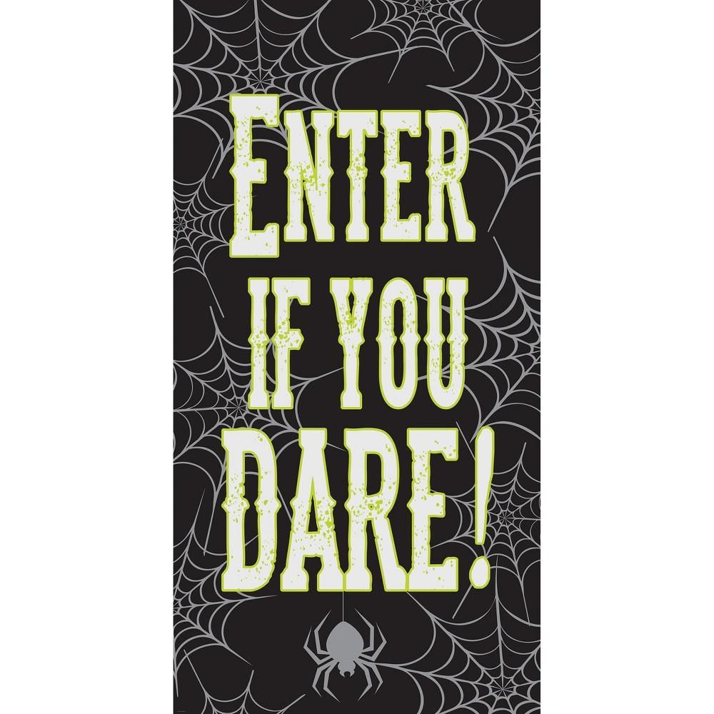 Enter If You Dare Halloween Door Decoration