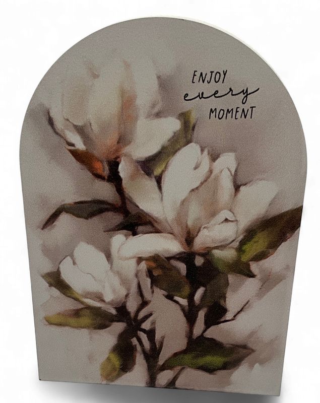 Enjoy every moment wood standup floral