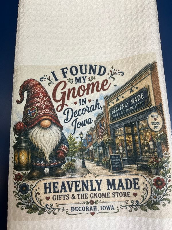 Found My Gnome In Decorah Towel