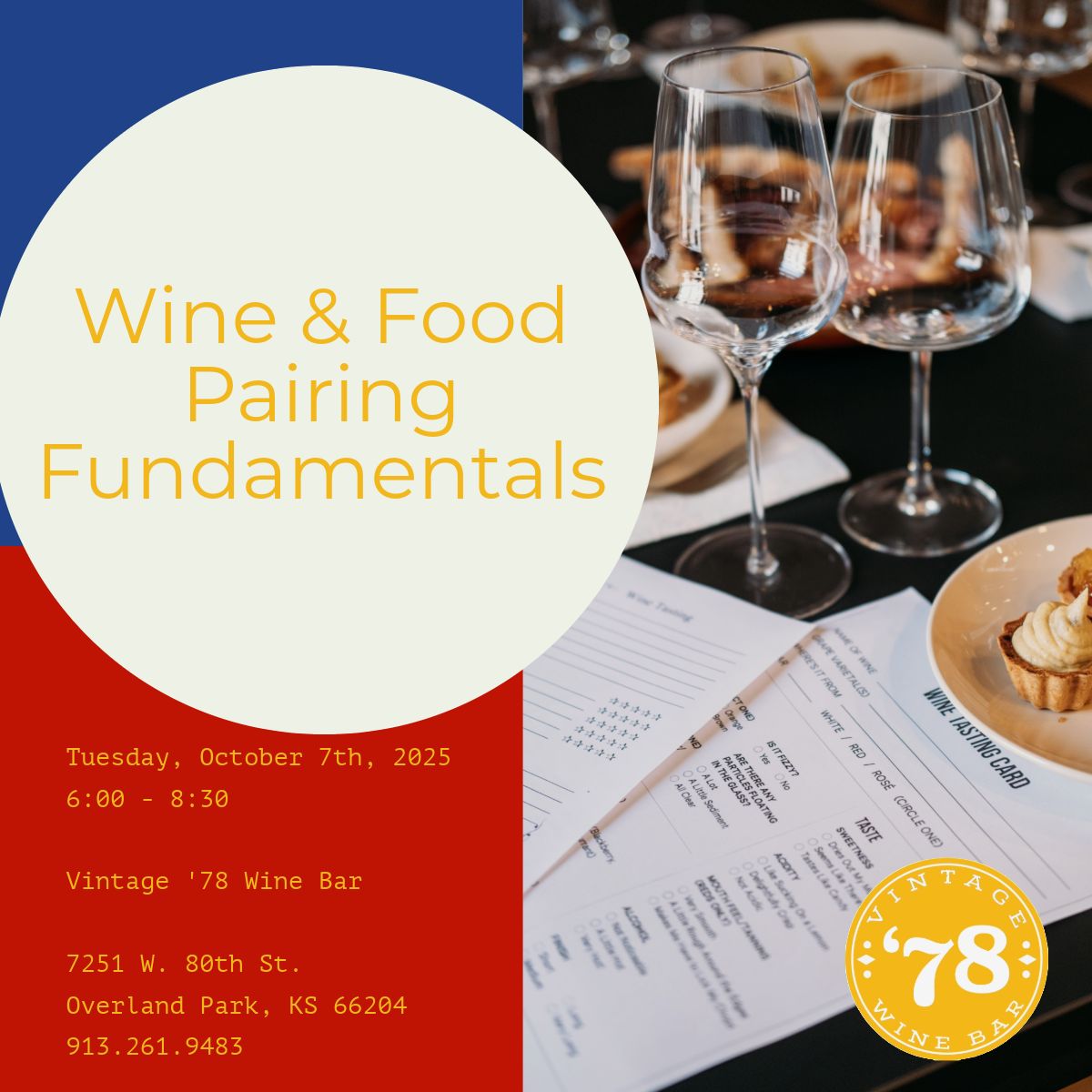 Wine &amp; Food Pairing Fundamentals - Tuesday, October 7th, 2025