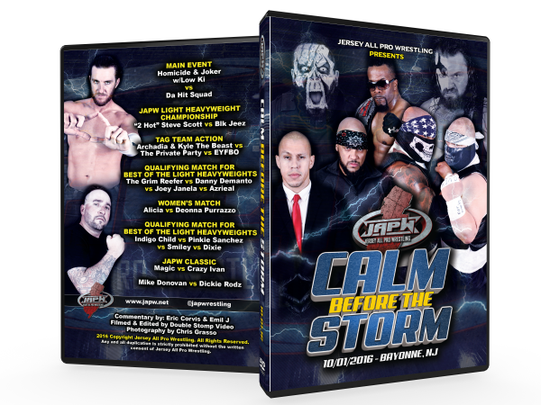 JAPW Calm Before the Storm (10/01/16 Bayonne, NJ) JAPW Calm Before the Storm (10/01/16 Bayonne, NJ)