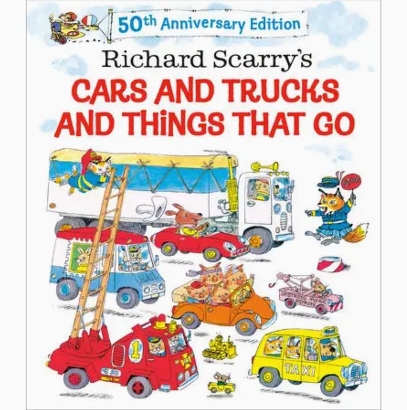 Cars and Trucks and Things That Go!