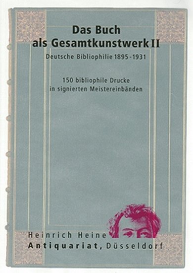 Das Buch als Gesamtkunstwerk (Meistereinbände) II.