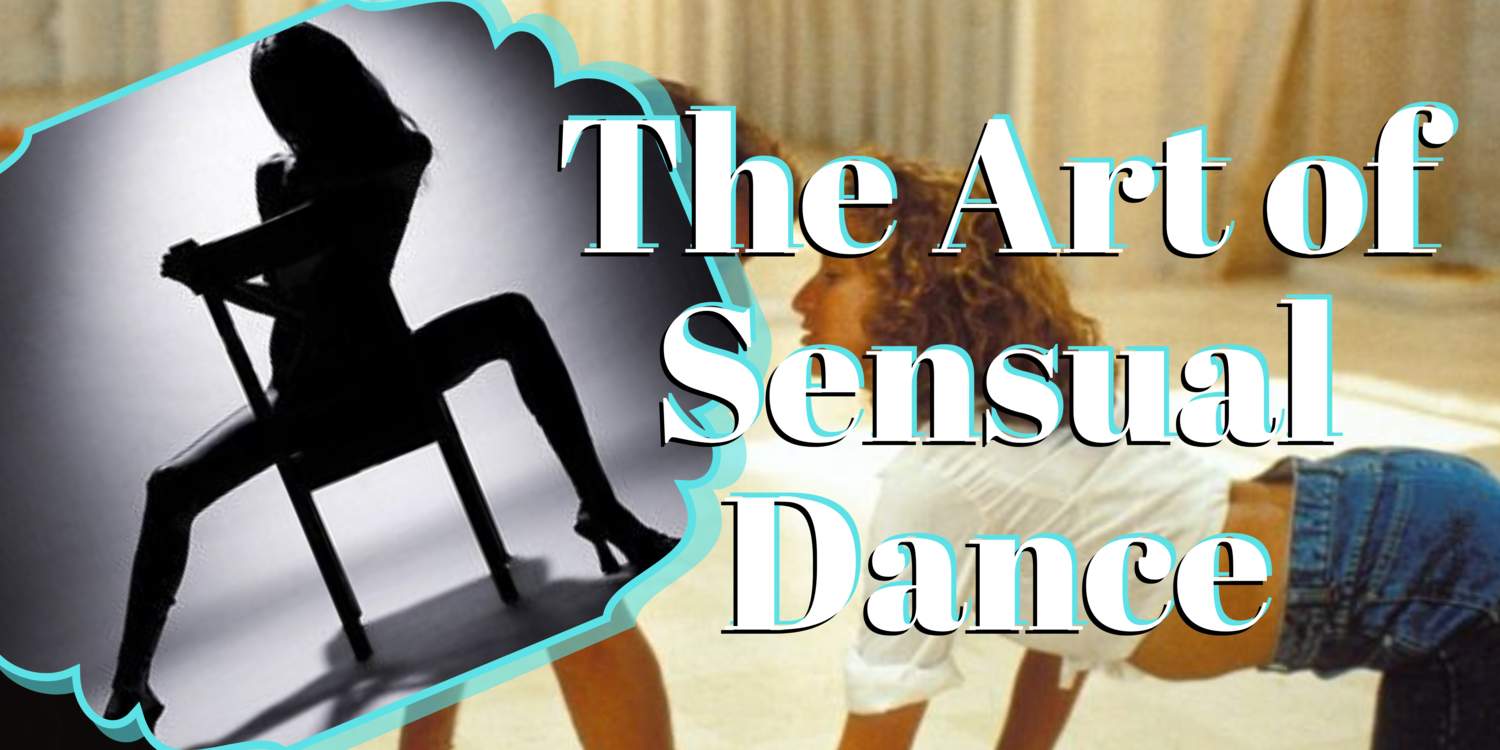 The Art of Sensual Dance