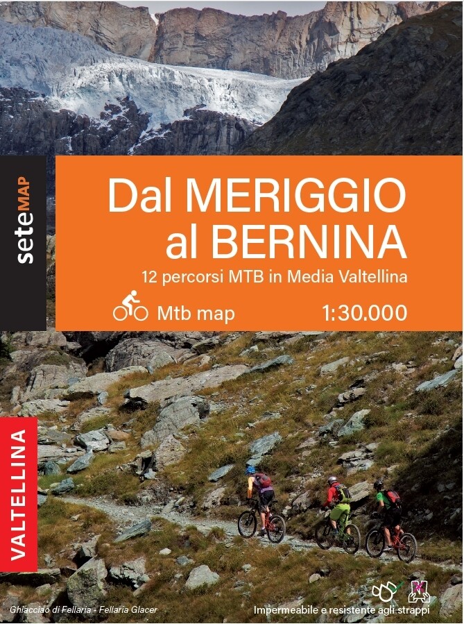 Mappa MTB  &quot;Dal Meriggio al Bernina&quot;