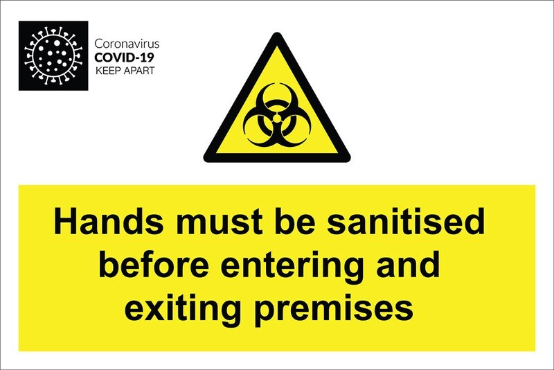 Hands must be sanitised - Decal 400x600mm