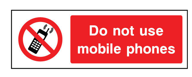 300 x 100mm Do not use mobile phones sign