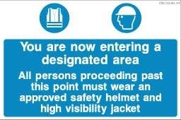 600 x 400mm You are now entering designated area sign