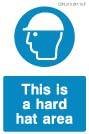 200 x 300mm This is a hard hat area sign