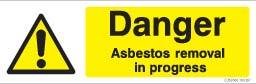 300 x 100mm Danger asbestos removal in progress sign