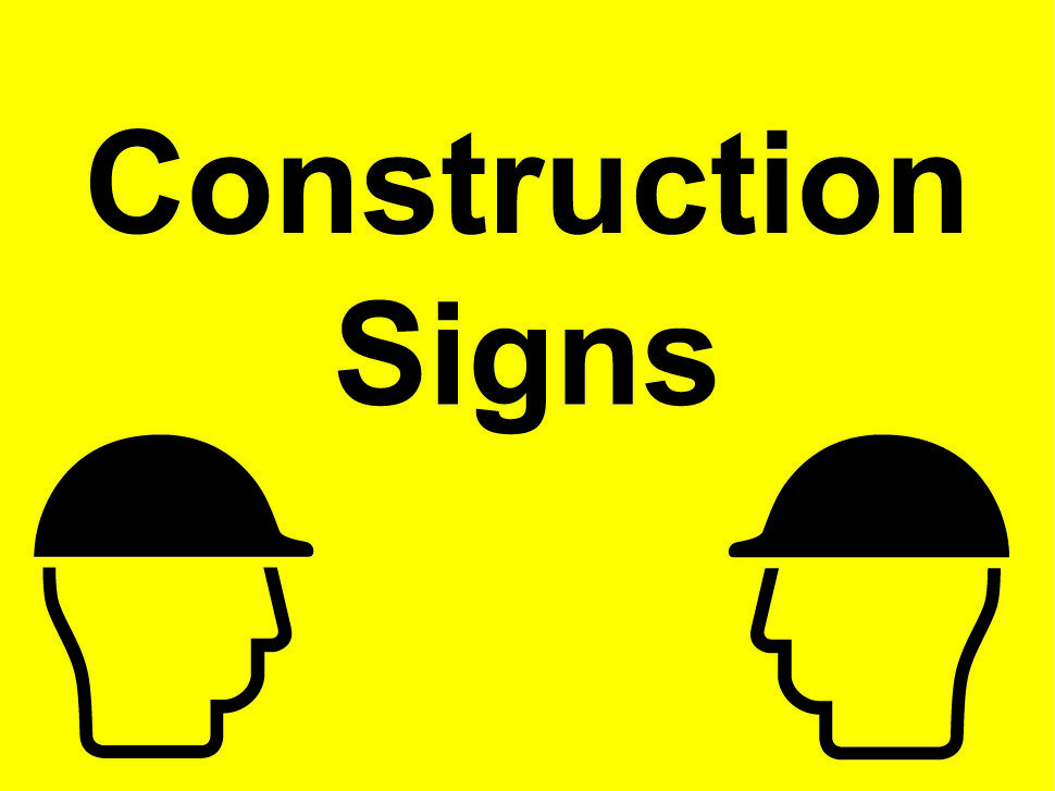 Conctruction Signs Construction Signs