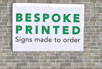 300 x 200mm Bespoke Printed sign