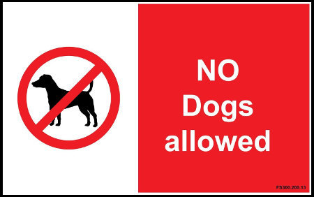 300 x 200mm No dogs allowed sign
