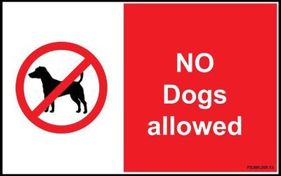 300 x 200mm No dogs allowed sign