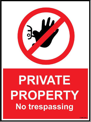 300 x 400mm Private property no trespassing sign