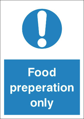 200 x 300mm Food preparation only sign