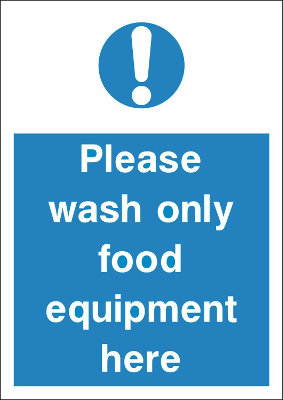 200 x 300mm Please wash only food equipment here sign