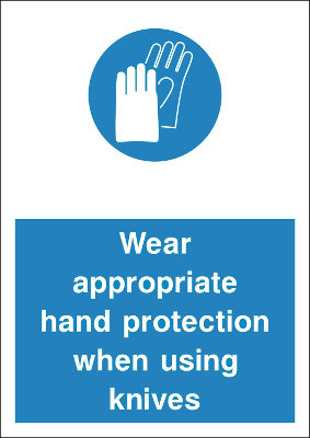 200 x 300mm Wear appropriate hand protections when using knives sign