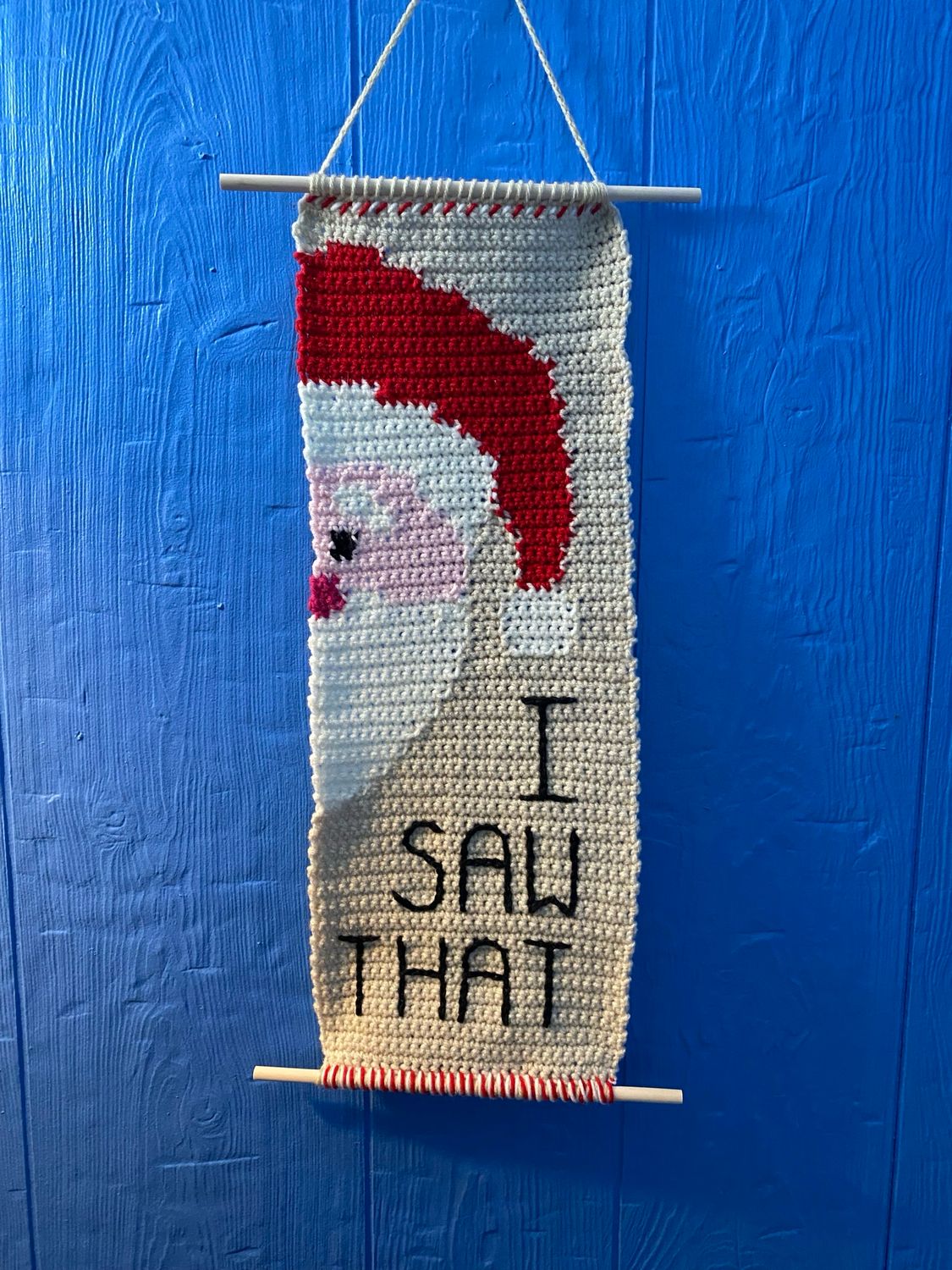 I Saw That Santa Wall Hanging