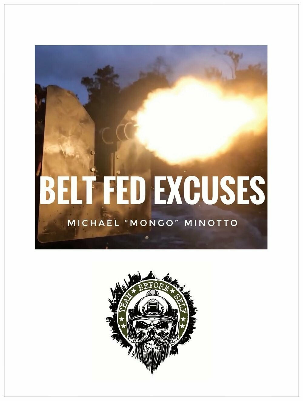 Autographed Poster - Belt Fed Excuses