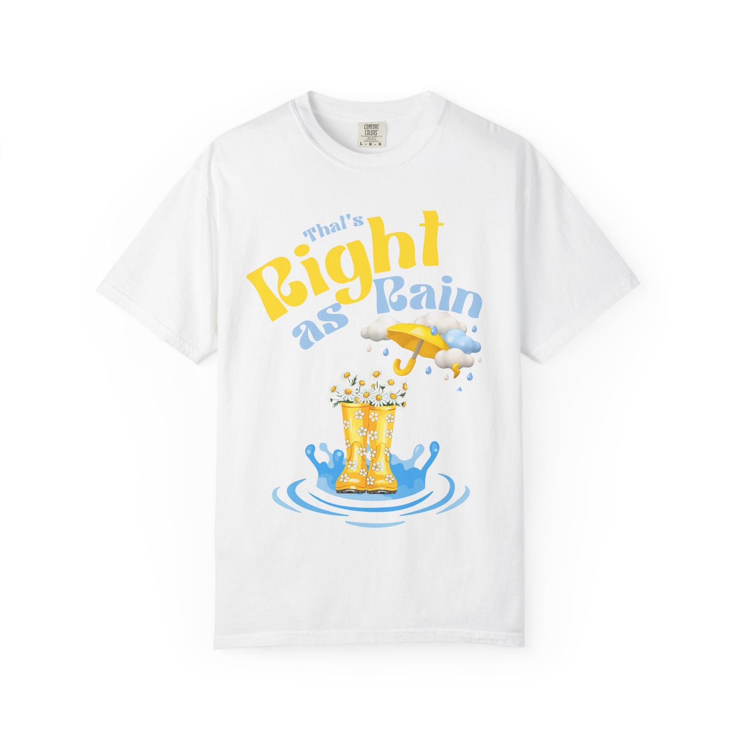 Revealed Cheerful Unisex T-Shirt for Rainy Days | Fun Graphic Tee | Comfort Colors | Gift for Weather Lovers, Casual Wear | Encouragement, Colors: White