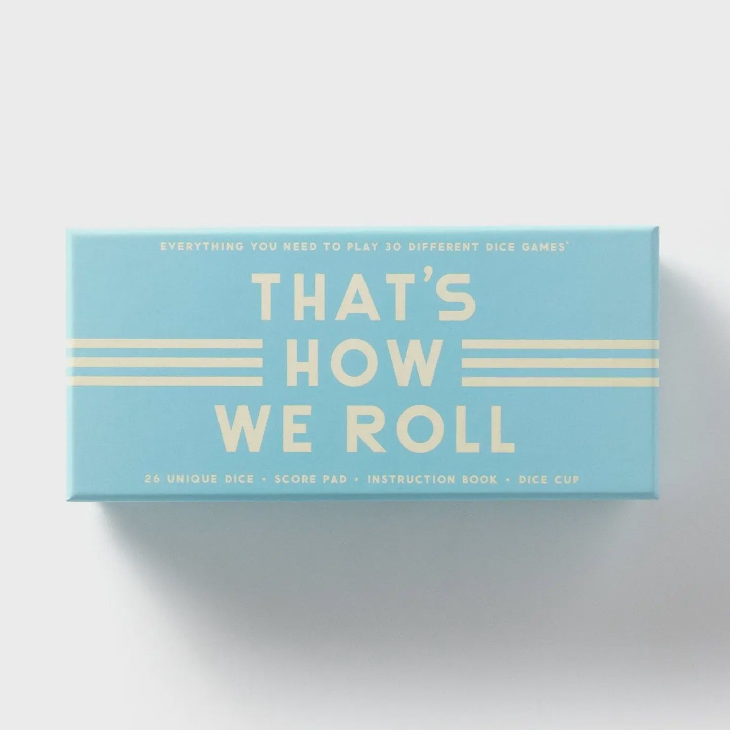 That's How we Roll the Dice Game