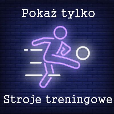 Stroje treningowe