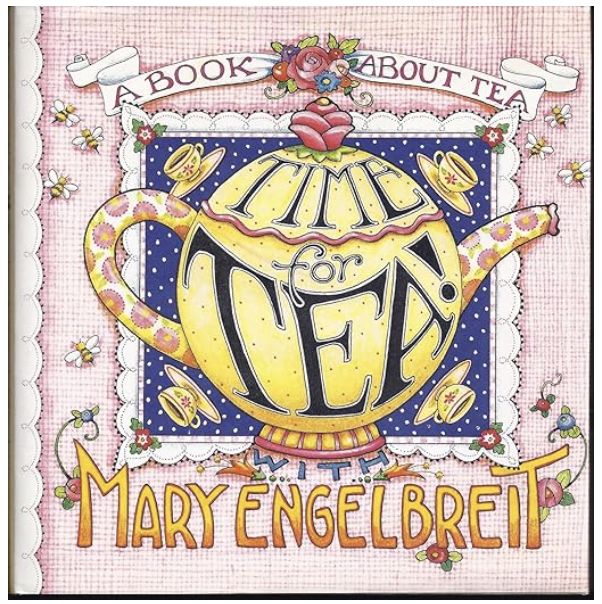 Mary Engelbreit &quot;Time for Tea&quot;  Book