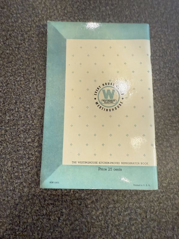 40s-50s Vintage The Westinghouse Kitchen-Proved Refrigerator Book