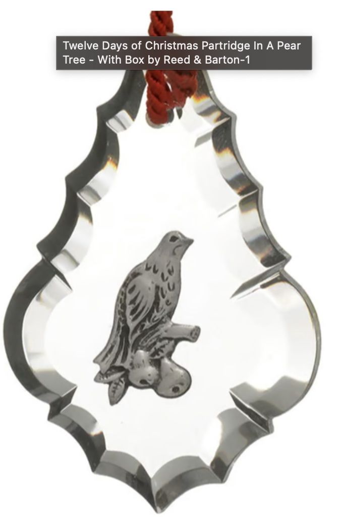 Reed &amp; Barton 12 Days of Christmas Ornament Crystal  and Sterling Partridge in a Pear Tree New Old Stock in Original Box w/ Paperwork