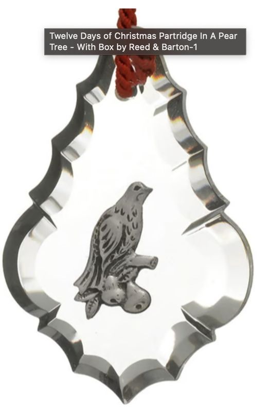 Reed &amp; Barton 12 Days of Christmas Ornament Crystal  and Sterling Partridge in a Pear Tree New Old Stock in Original Box w/ Paperwork