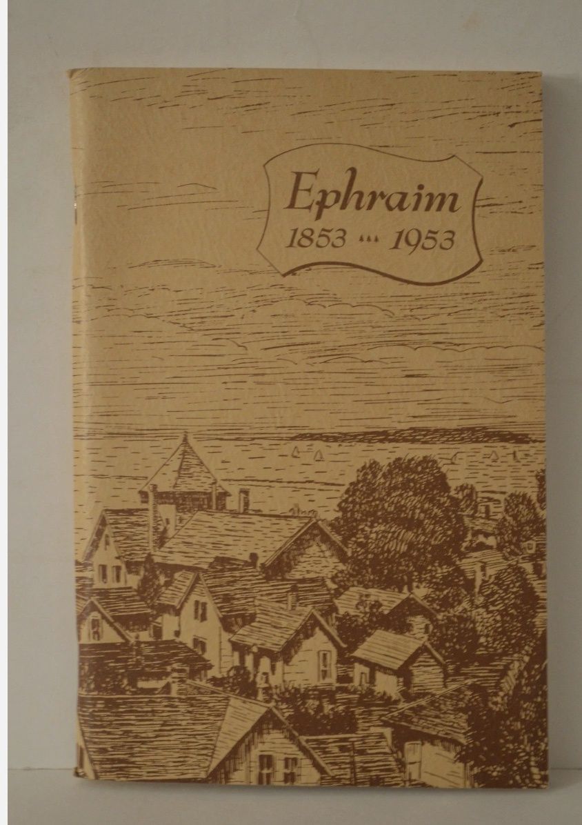 1953 Ephraim 1853-1953 Booklet